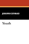 Youth by Joseph Conrad Youth by Joseph Conrad