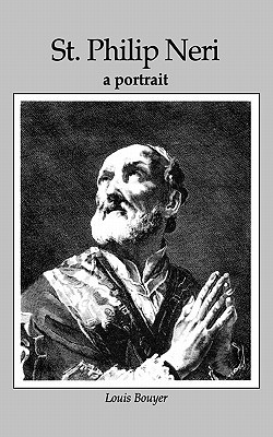 St Philip Neri: A Portrait (Paperback)
