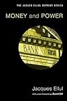 Money & Power (Jacques Ellul Reprint)