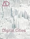 Digital Cities (Architectural Design) Digital Cities (Architectural Design)