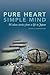 Pure Heart Simple Mind- Wisdom stories from a life in Japan