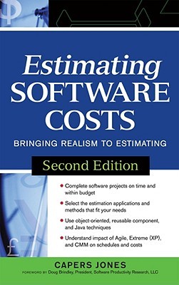 Estimating Software Costs: Bringing Realism to Estimating (Hardcover)
