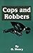 O. Henry's Cops and Robbers