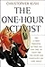 The One-Hour Activist: The ...