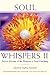 Soul Whispers II: Secret Alchemy of the Elements in Soul Coaching (Soul Whispers, #2)