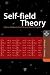 Self-Field Theory: A New Ma...