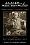 Selected Letters of Robert Penn Warren, Volume Four: New Beginnings and New Directions, 1953-1968 Selected Letters of Robert Penn Warren, Volume Four: New Beginnings and New Directions, 1953-1968