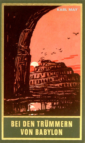 Bei den Trümmern von Babylon (Hardcover)