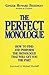 The Perfect Monologue: How ...