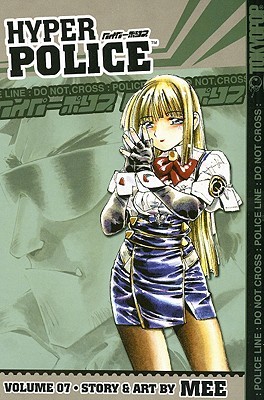 Hyper Police Volume 7 (Paperback)