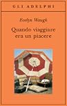 Quando viaggiare ...