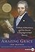 Amazing Grace by Eric Metaxas Amazing Grace by Eric Metaxas