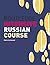 Routledge Intensive Russian Course (Routledge Intensive Language Courses)