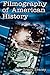 Filmography of American His...