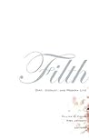 Filth by William A. Cohen