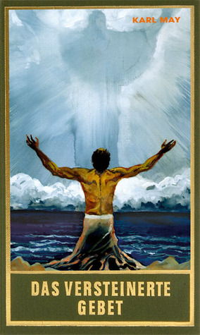 Das versteinerte Gebet (Hardcover)