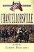 Chancellorsville (The Civil War Battle Series, #4)