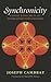 Synchronicity: Nature and Psyche in an Interconnected Universe (Volume 15) (Carolyn and Ernest Fay Series in Analytical Psychology)