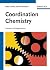 Coordination Chemistry by Peter Comba