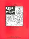 Study Guide: Freak the Mighty Study Guide: Freak the Mighty