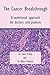 The Cancer Breakthrough