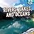 Rivers, Lakes, and Oceans (Our Changing Earth)