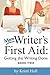 More Writer's First Aid: Getting the Writing Done