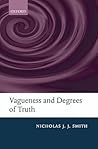 Vagueness and Degrees of Truth