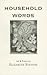 Household Words: Art & Poetry