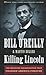 Killing Lincoln: The Shocking Assassination That Changed America Forever (Thorndike Press Large Print Nonfiction Series)