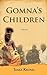 Gomna's Children by Siaka Kroma