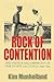 Rock of Contention: Free French and Americans at War in New Caledonia, 1940-1945