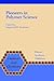 Pioneers in Polymer Science (Chemists and Chemistry, 10)