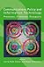 Communications Policy and Information Technology: Promises, Problems, Prospects (Telecommunications Policy Research Conference) (Telecommunications Policy Research Conference Series)
