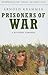 Prisoners of War: A Referen...