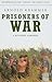Prisoners of War: A Reference Handbook (Contemporary Military, Strategic, and Security Issues)