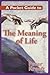 A Pocket Guide to The Meaning of Life by Peter Kreeft