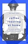 Coffee Roasting at Home