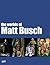 The Worlds Of Matt Busch