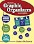 A Guide to Graphic Organizers: Helping Students Organize and Process Content for Deeper Learning