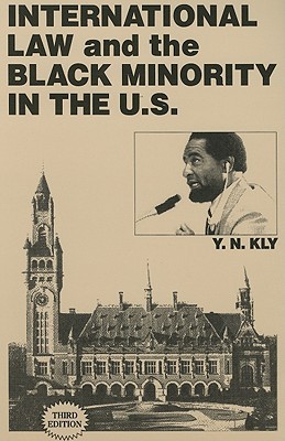 INTERNATIONAL LAW & THE BLACK MINORITY (Paperback)