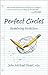 Perfect Circles: Redefining Perfection