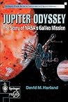 Jupiter Odyssey: The Story of NASA's Galileo Mission (Springer Praxis Books)