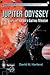 Jupiter Odyssey by David M. Harland