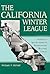 The California Winter League: America's First Integrated Professional Baseball League