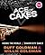 Ace of Cakes: Inside the Wo...
