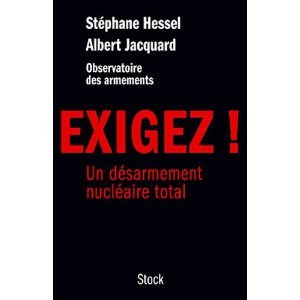 Exigez !  Un désarmement nucléaire total