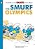 Smurfs #11: The Smurf Olympics, The (The Smurfs Graphic Novels, 11)