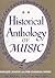 Historical Anthology of Music, Volume II by Archibald T. Davison
