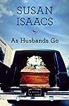 As Husbands Go by Susan Isaacs